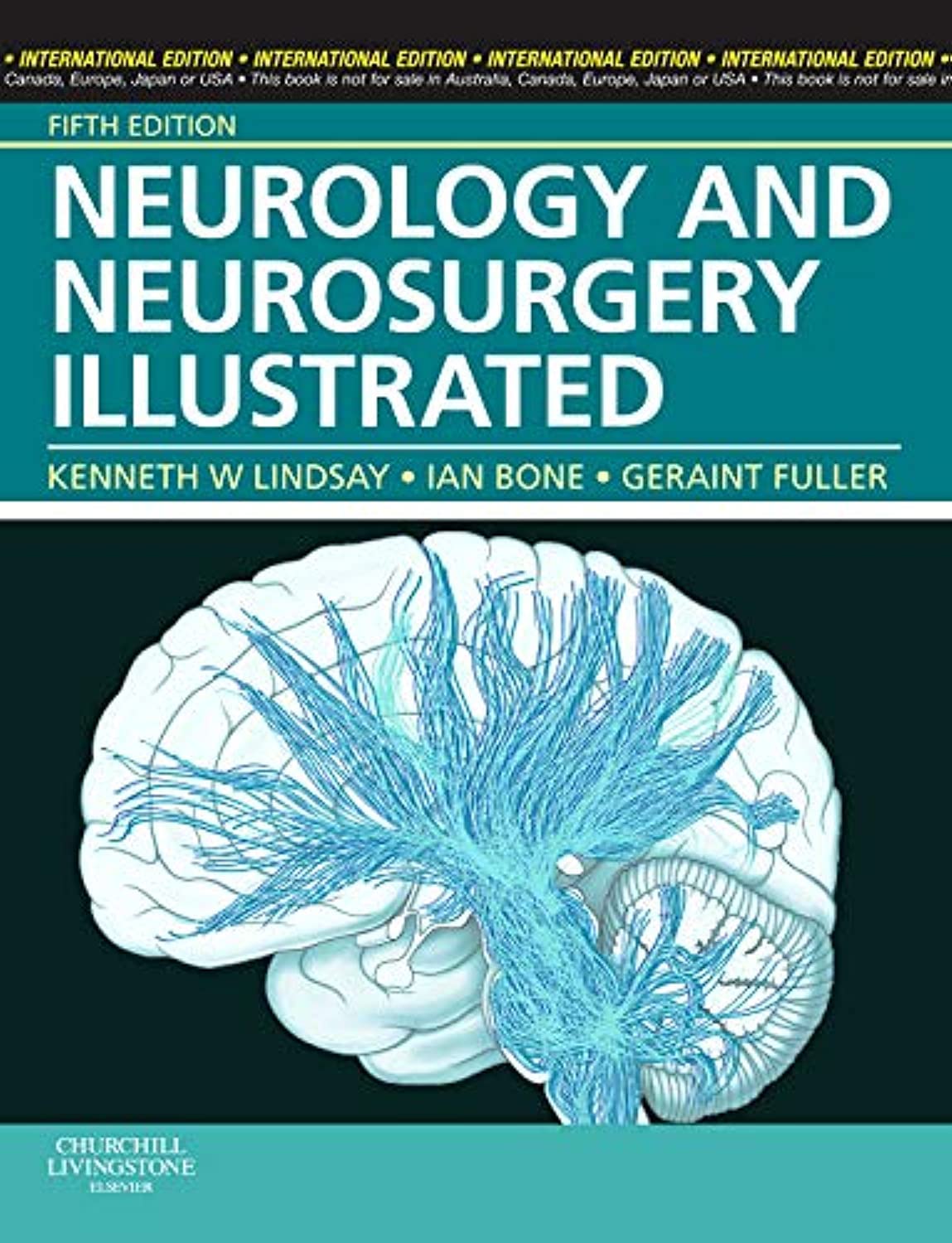 Neurology and Neurosurgery Illustrated: Lindsay